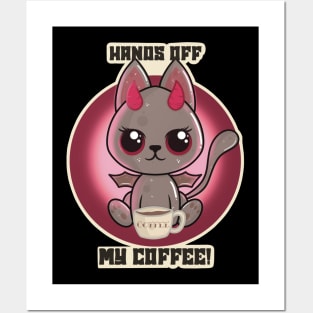 Hands Off My Coffee Demon Cat Posters and Art